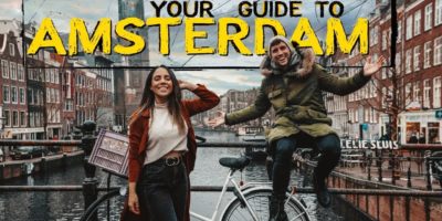 HOW TO TRAVEL AMSTERDAM in 2019