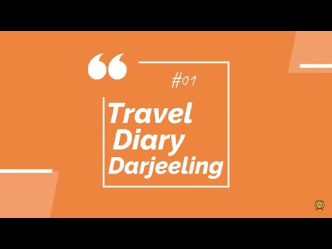Read more about the article Darjeeling Diary | Darjeeling Tour | Darjeeling Journey Information | Tiger Hill | Journey Weblog Hindi #01