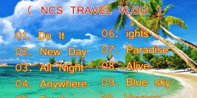 Journey music Vlog free no copyright By NCS Journey Weblog