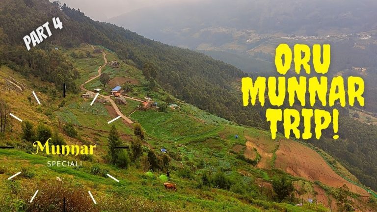 Read more about the article Oru munnar journey | Half – 4 | journey weblog | don't miss | Weekend vacation spot