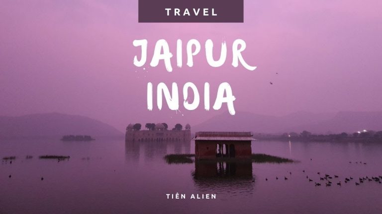 Read more about the article JAIPUR – INDIA | TRAVEL | TIÊN ALIEN