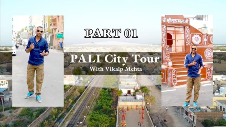 Read more about the article Pali Rajasthan metropolis tour | vikalp mehta | Journey weblog #pali #rajasthan