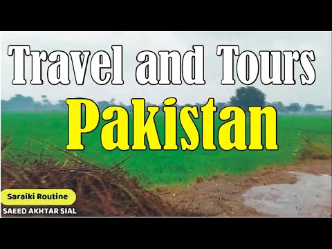 Read more about the article Journey and Excursions pakistan :  Journey weblog : Saraiki Routine : pakistan vlog