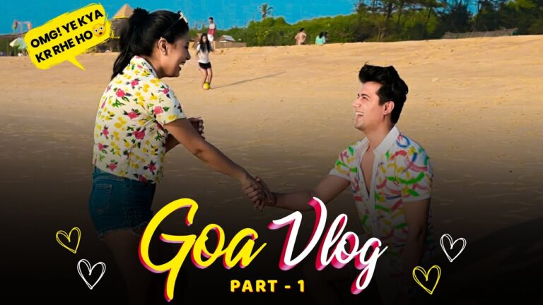 Read more about the article Our First Journey Collectively❤️ || Goa Vlog part-1 || Mohak Narang ft. Surbhi Rathore