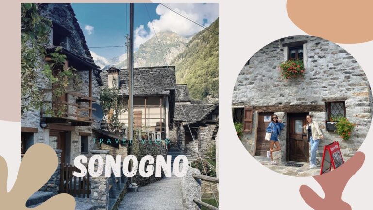 Read more about the article Go to to Locarno | Day 4 | Sonogno | Journey Vlog | Tibetan Blogger