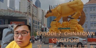 Chris Journey Weblog 酷仔旅行记 – Ep.2 第二集: Chinatown has ten locations of points of interest to go to? 牛车水有十个景点？