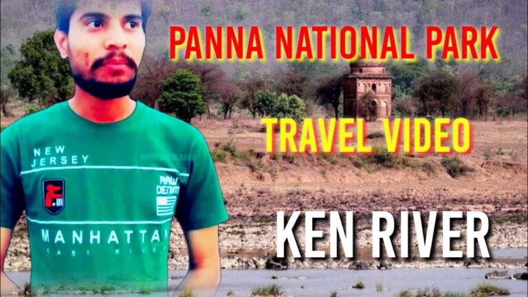 Read more about the article panna nationwide park||ken river||journey video weblog||maheshmbk babu||mbk babu