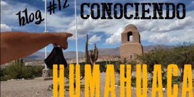 HUMAHUACA La Historia De La Quebrada. Episodio #12 (David journey weblog)