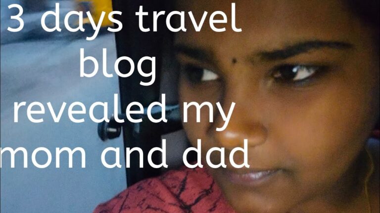 Read more about the article 3 days journey weblog with my household