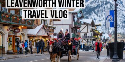 A Snowy Weekend in Leavenworth, Lake Chelan and Wenatchee, Washington – Winter Journey Vlog