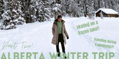 Alberta Winter Journey: driving round Banff + Lake Louise! (Half 2)