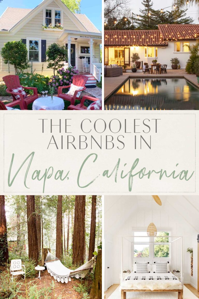 Read more about the article The Coolest Airbnbs in Napa