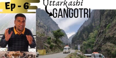 Uttarkashi to Gangotri Dham | Uttarakhand Vacationer locations | Episode 6