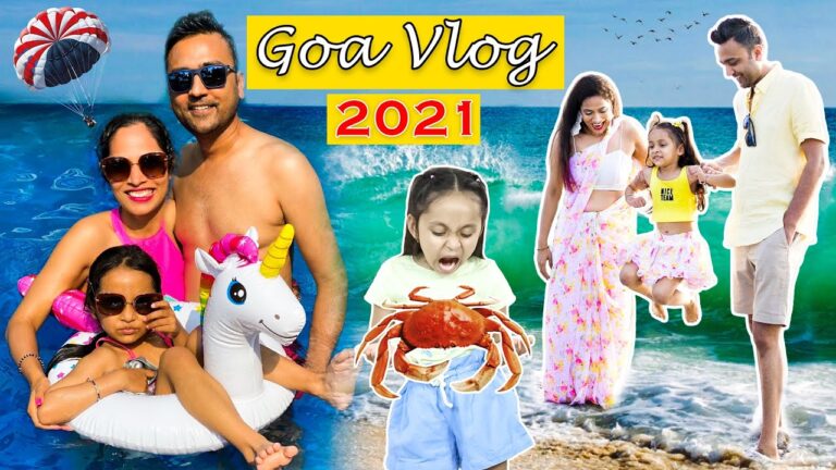 Read more about the article GOA is Crazier this TIME?? Our First Household Trip of 2021 | DIML Vlog | ShrutiArjunAnand