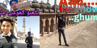chalo Lucknow ghume / lucknow weblog / greatest vacationer place in Lucknow/ journey with Gufran shaikh/