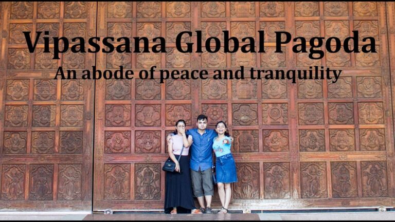 Read more about the article World Vipassana Pagoda Mumbai || World Well-known Peace Image || Mumbai Journey Weblog #Unbelievable India