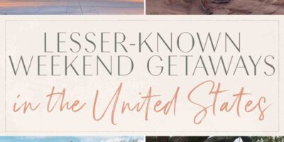 Lesser-Identified Weekend Getaways in the USA