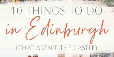 10 Issues to Do in Edinburgh (That Aren’t the Fort)